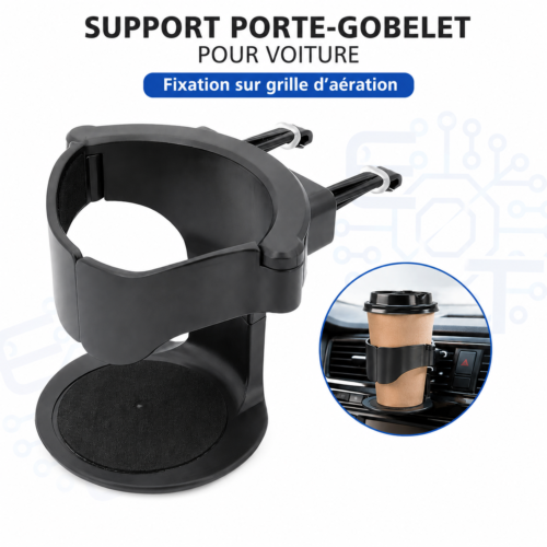 Support Porte-Gobelet Universel pour Voiture – Fixation sur Grille d’Aération avec Maintien Automatique
