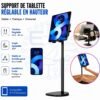 Support de Tablette Réglable en Hauteur – Support de Bureau Stable pour Tablettes 5.1 à 12 Pouces